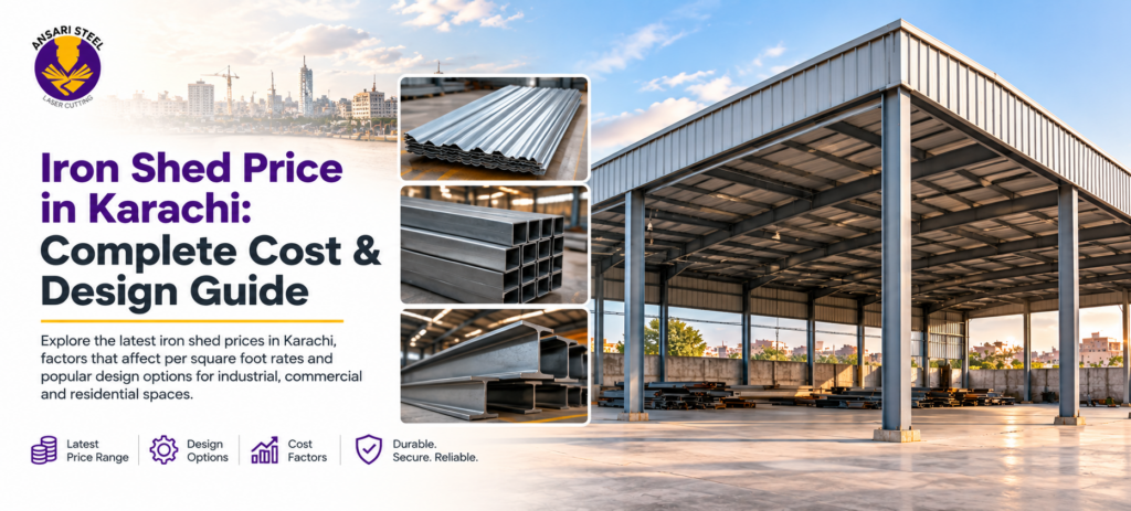 Iron shed price in Karachi guide by Ansari Steel featuring a realistic steel shed, corrugated roofing sheets, steel beams and structural design options.
